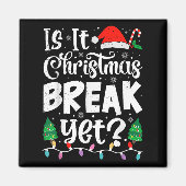 Funny Weihnachten Urlaub ist Weihnachten Break abe Magnet (Vorne)