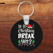 Funny Weihnachten Urlaub ist Weihnachten Break abe Schlüsselanhänger (Vorderseite)