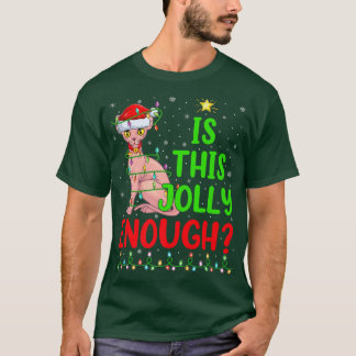 Funny Weihnachtsbaum ist dieser Jolly genug Sphyn  T-Shirt