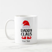 Funny Weihnachtsmannmütze Daddy Claus Weihnachtsfe Kaffeetasse (Links)