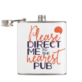 Funny weist mich bitte in den nächsten Pub Flachmann