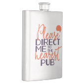 Funny weist mich bitte in den nächsten Pub Flachmann (Rechts)