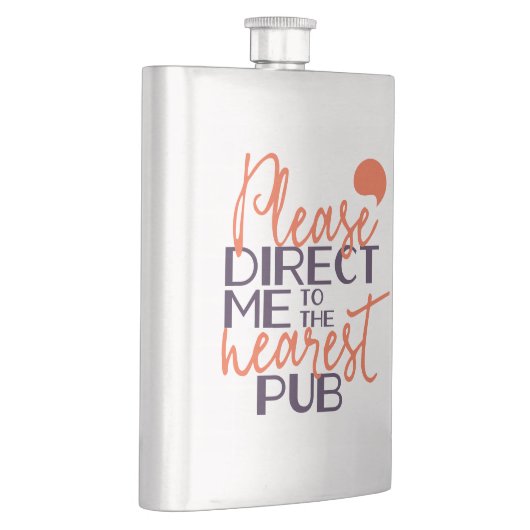 Funny weist mich bitte in den nächsten Pub Flachmann (Rechts)