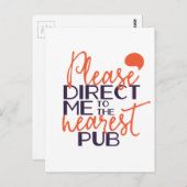 Funny weist mich bitte in den nächsten Pub Postkarte (Vorne/Hinten)