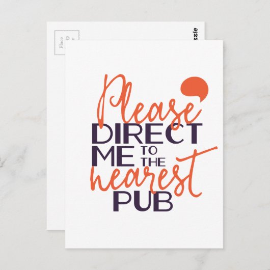 Funny weist mich bitte in den nächsten Pub Postkarte (Vorne/Hinten)