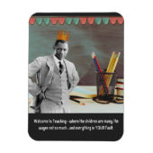 Funny Welcome Teacher Magnet (Vertikal)