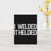 Funny Welder Welding Mig Tig Stick Arc Fabrication Karte (Gelbe Blume)