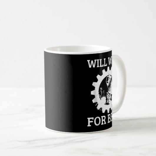 Funny Welder Will Weld For Beer Welding Gift Tank Kaffeetasse (VorderseiteRechts)