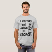 Funny Well bekannt in Georgia T-Shirt (Vorne ganz)