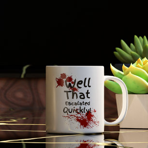 Funny Well, das schnell eskalierte Kaffeetasse
