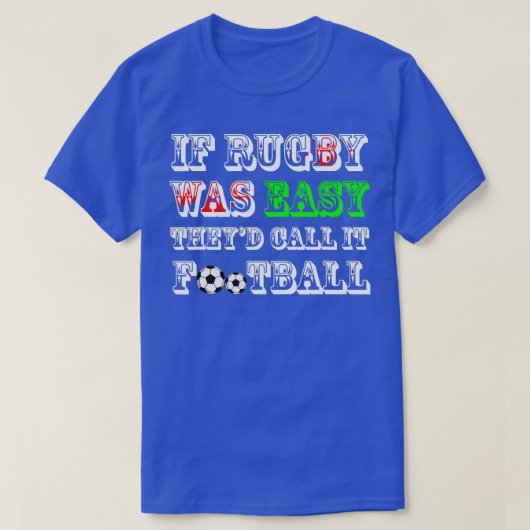 Funny Welsh Rugby Zitat T-Shirt (Design vorne)