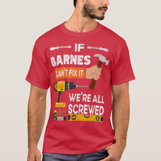 Funny, wenn Barnes es nicht reparieren kann nieman T-Shirt