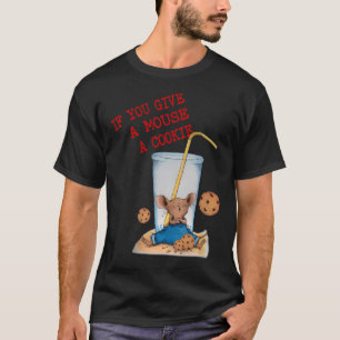Funny, wenn du der Maus ein Kekskostüm zum Geburts T-Shirt