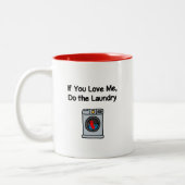 Funny, wenn du mir Liebe machst Wäschereien Zweifarbige Tasse (Links)