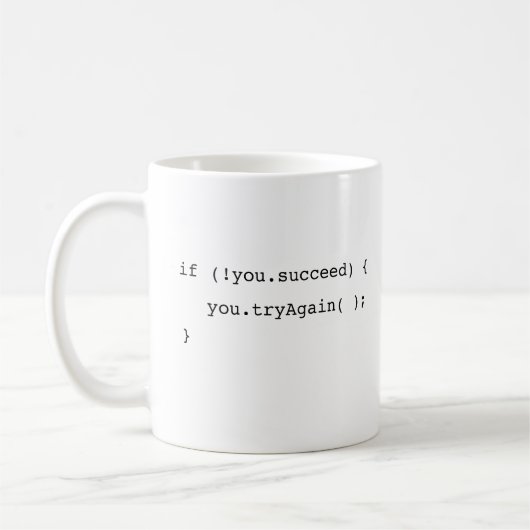 Funny, wenn du nicht erfolgreich bist, versuche ma kaffeetasse (Links)