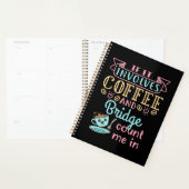 Funny, wenn es Kaffee und Bridge beinhaltet Planer (Anzeige)