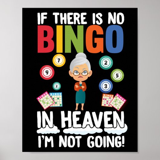 Funny, wenn es kein Bingo im Himmel gibt, bin ich Poster (Vorne)