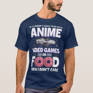 Funny, wenn es nicht mit Anime Video Ga zu tun hat T-Shirt