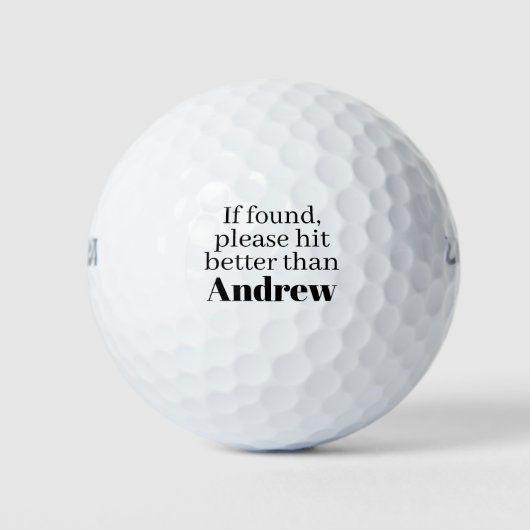 Funny, wenn Hit besser gefunden als Individuelle N Golfball (Vorderseite)