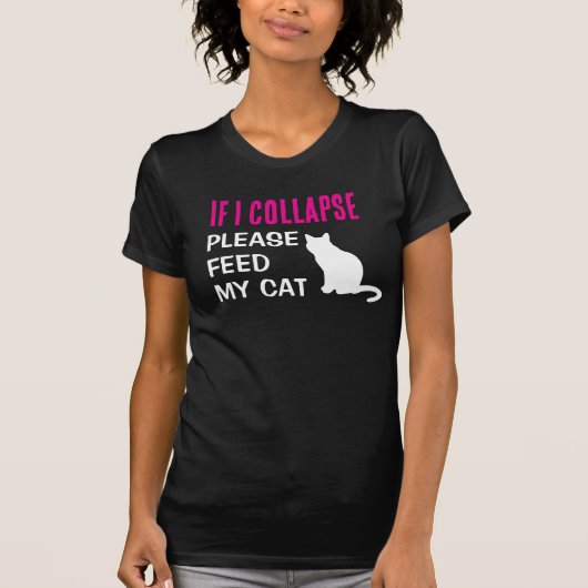 Funny, wenn ich kollapiere Cat Mama Cat Lover T-Shirt (Vorderseite)