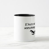 Funny Wenn Ihre nicht links Sprichwort-Tasse Tasse (Zentrum)