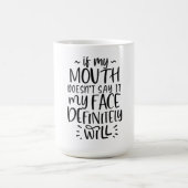 Funny, wenn mein Mund es nicht sagt T - Shirt Kaffeetasse (Mittel)