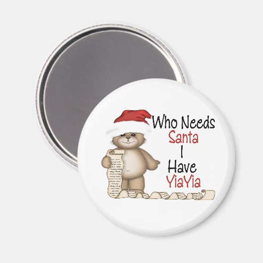 Funny Wer Santa Yiayia braucht Magnet (Vorderseite/Rückseite)