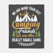 Funny We're More Than Just Camping Friends Fleecedecke (Vorderseite)