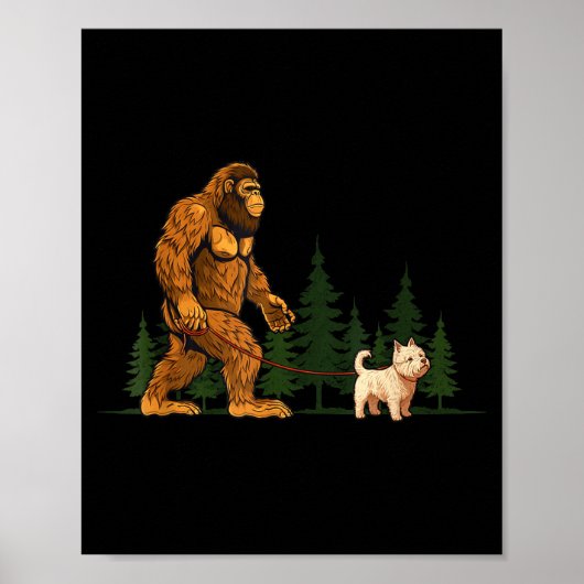 Funny West Highland White Terrier Westie Bigfoot D Poster (Vorne)