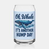 Funny Whale Pun "Oh Whale" Hump Day Design Dosenglas (Vorderseite)