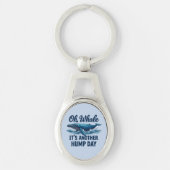 Funny Whale Pun "Oh Whale" Hump Day Design Schlüsselanhänger (Vorderseite)