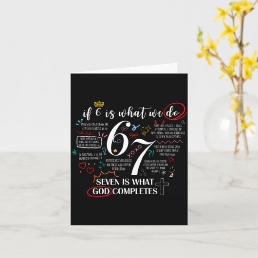 Funny What God Completes 6 7 Meme Jesus Christian Karte (Gelbe Blume)