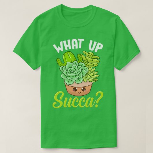 Funny What Up Sukkulent Cactus Pub T-Shirt (Design vorne)