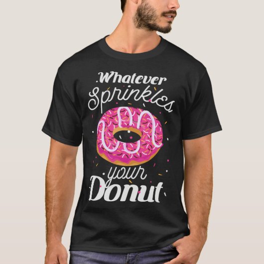 Funny Whatever Sprinkles Donuts Apparel Donut Love T-Shirt (Vorderseite)