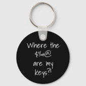 Funny Where my Keys Schlüsselanhänger (Rückseite)