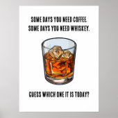 Funny Whiskey Tumbler - Kaffee oder Whiskey? Poster (Vorne)