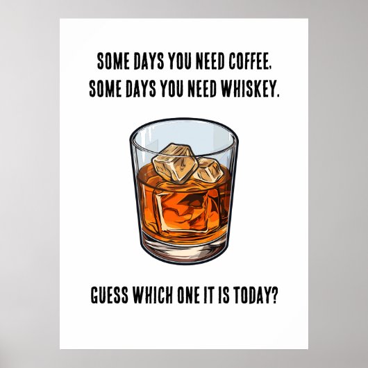 Funny Whiskey Tumbler - Kaffee oder Whiskey? Poster (Vorne)