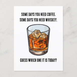 Funny Whiskey Tumbler - Kaffee oder Whiskey? Postkarte