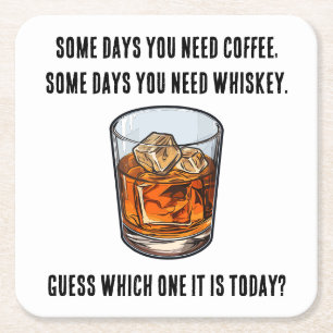 Funny Whiskey Tumbler - Kaffee oder Whiskey? Rechteckiger Pappuntersetzer