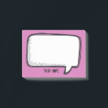Funny White Talk Blase Fuchsia Personalisierter Na Post-it Klebezettel<br><div class="desc">Ein wunderschönes Design für Cartoon,  mit dem Sie Nachrichten senden können. Sie können einfach Ihren Namen einfügen und die rosa Farbe im Hintergrund ändern (Schaltfläche anpassen)</div>