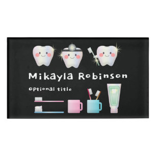 Funny White Teeth, Pädiatrische Zahnmedizin Namenschild