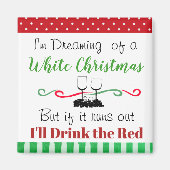 Funny White Wine Weihnachtsangebot Magnet (Vorne)