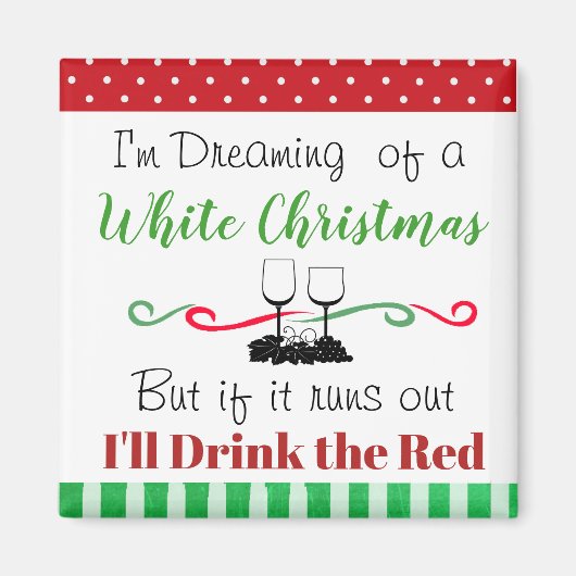 Funny White Wine Weihnachtsangebot Magnet (Vorne)