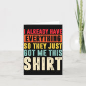 Funny Who Has Everything For Adults Under 15 20 Karte (Vorderseite)