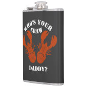 Funny Who is Your Craw Daddy Flachmann (Links)