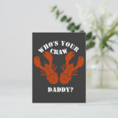 Funny Who is Your Craw Daddy Postkarte (Stehend Vorderseite)