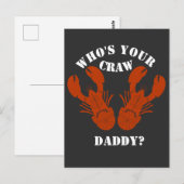 Funny Who is Your Craw Daddy Postkarte (Vorne/Hinten)