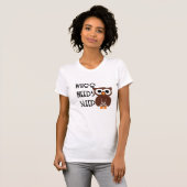 Funny Whoo(t) braucht Schlafnächteldesign für Shir T-Shirt (Vorne ganz)