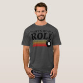 Funny, wie ich Roll Retro Pool Billard 8 T-Shirt (Vorne ganz)