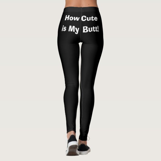 Funny Wie Niedlich ist mein Hintern! Leggings (Rückseite)